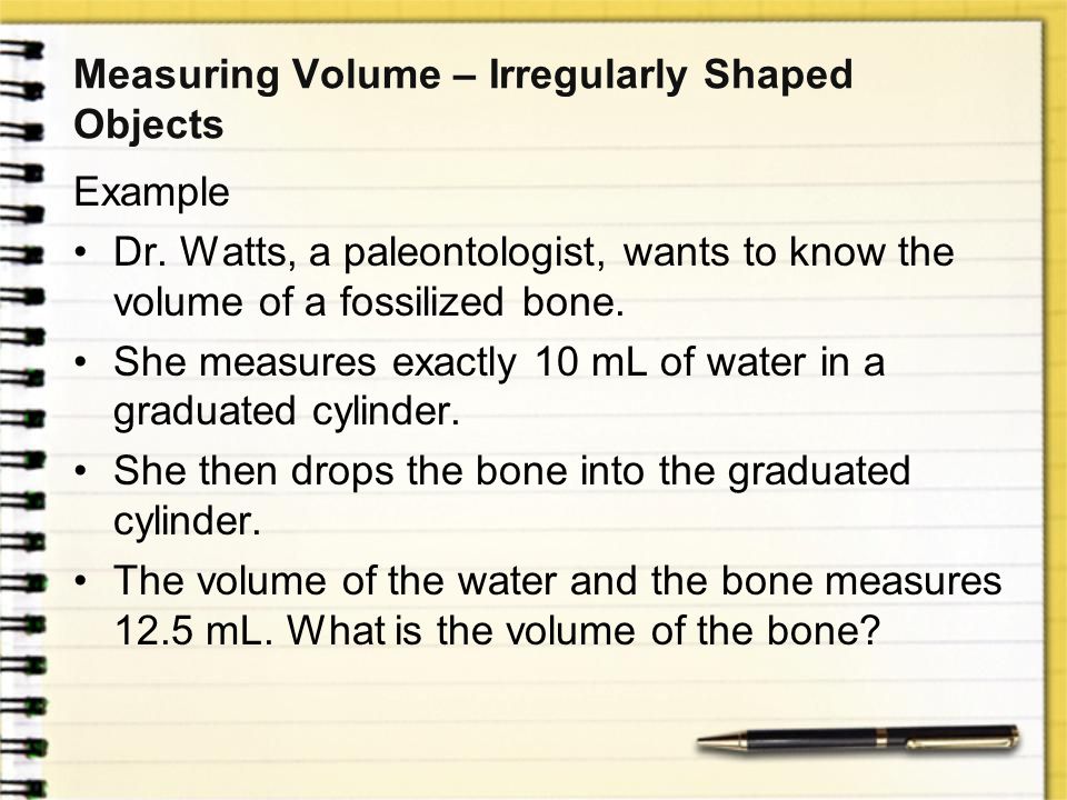 Measuring Volume – Irregularly Shaped Objects