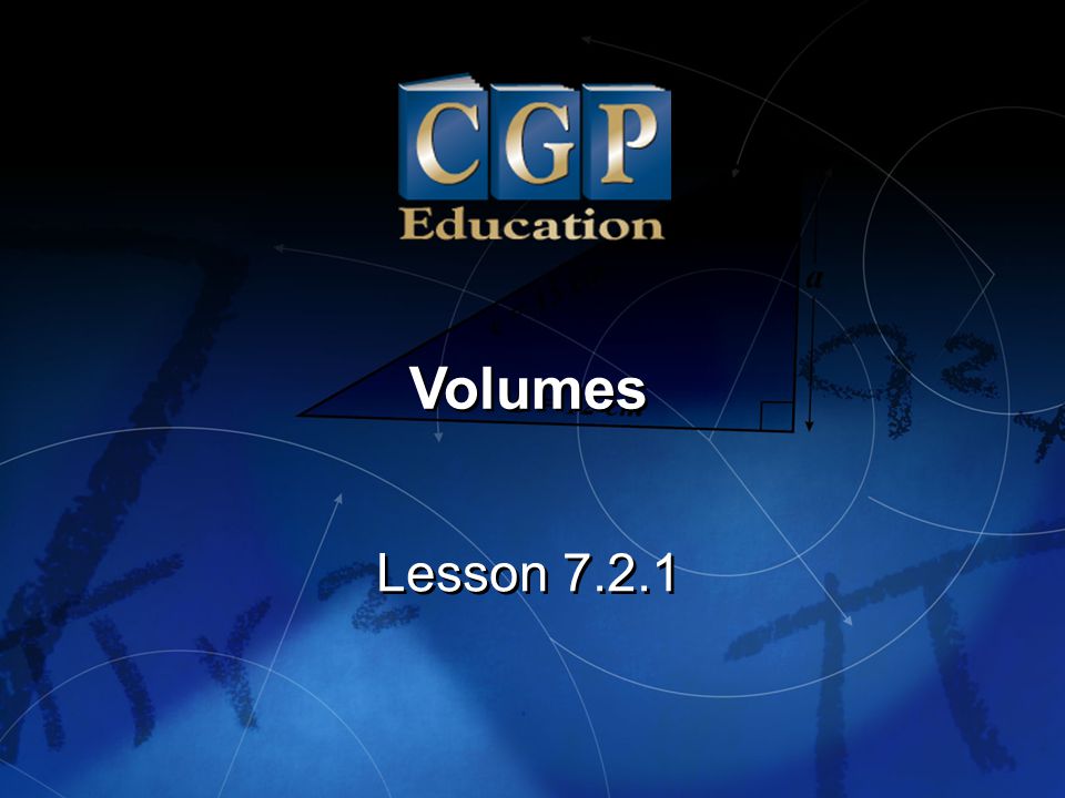 Volumes Lesson 7.2.1