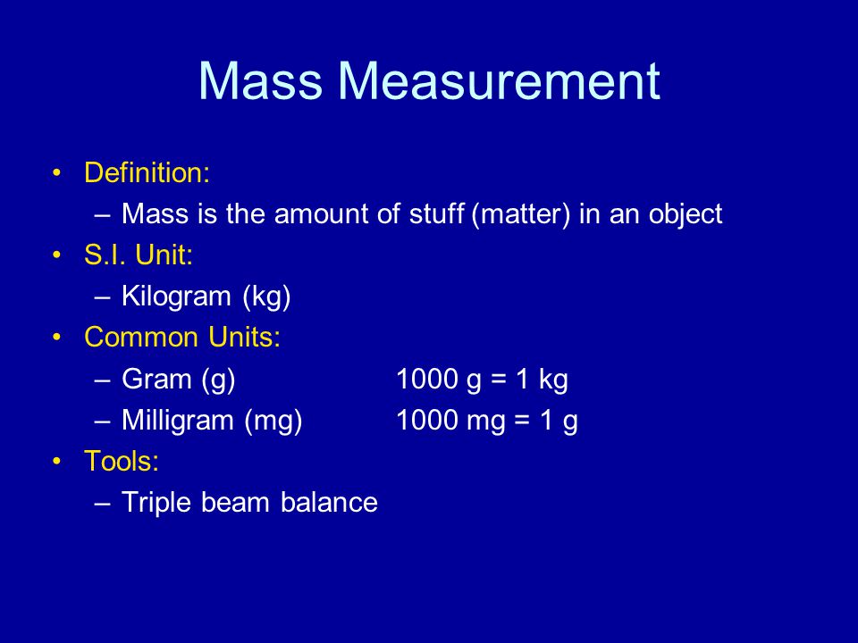 Mass Measurement Definition: