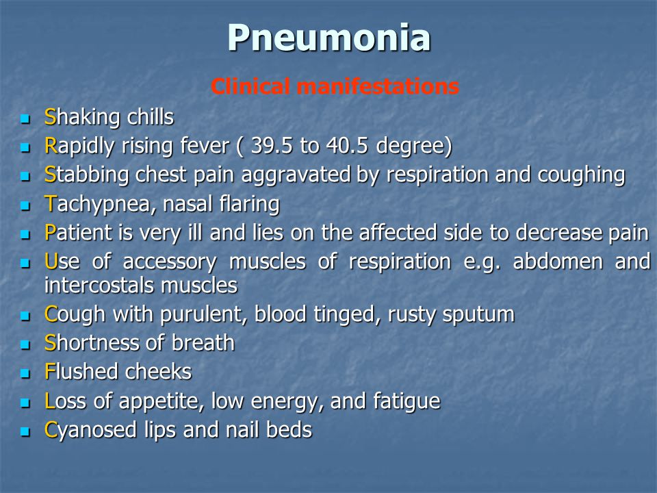 Pneumonia Clinical manifestations