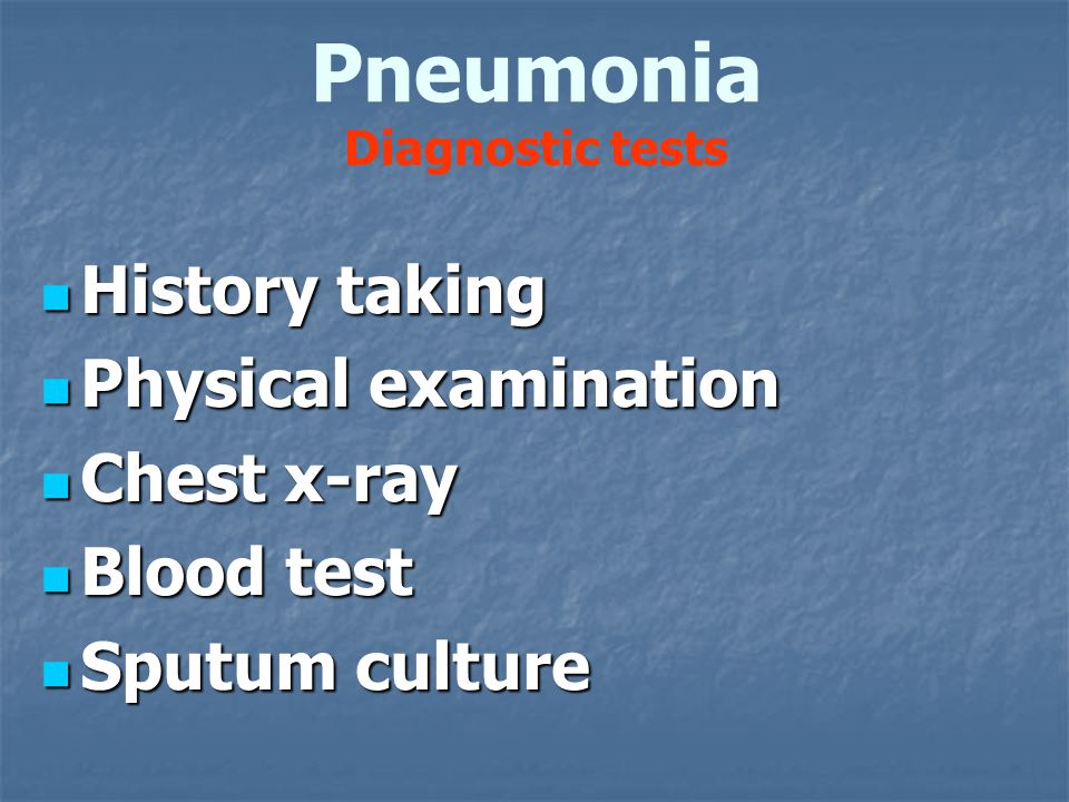 Pneumonia Diagnostic tests