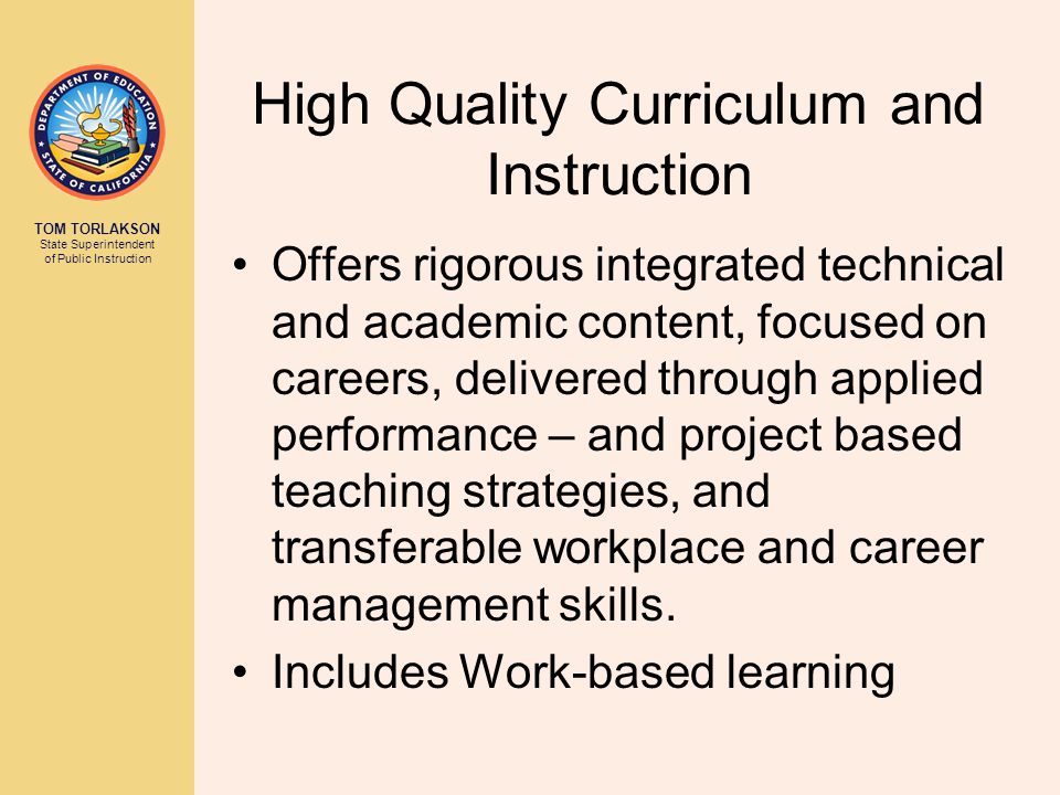 High Quality Curriculum and Instruction