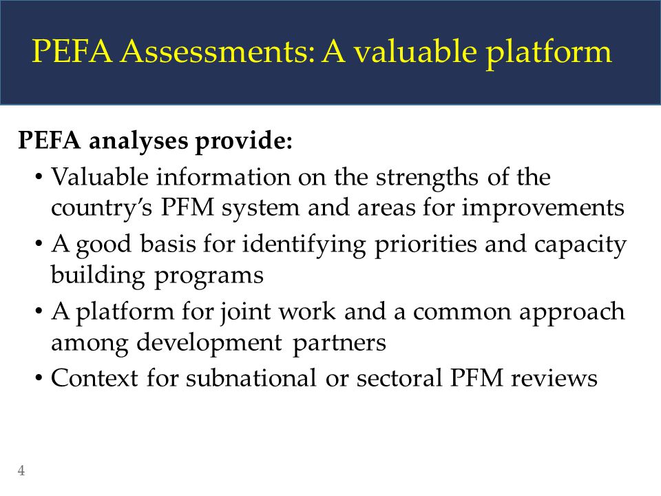 PEFA Assessments: A valuable platform