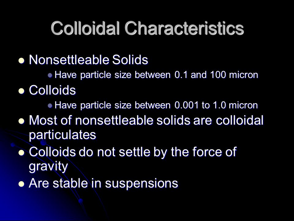 Colloidal Characteristics