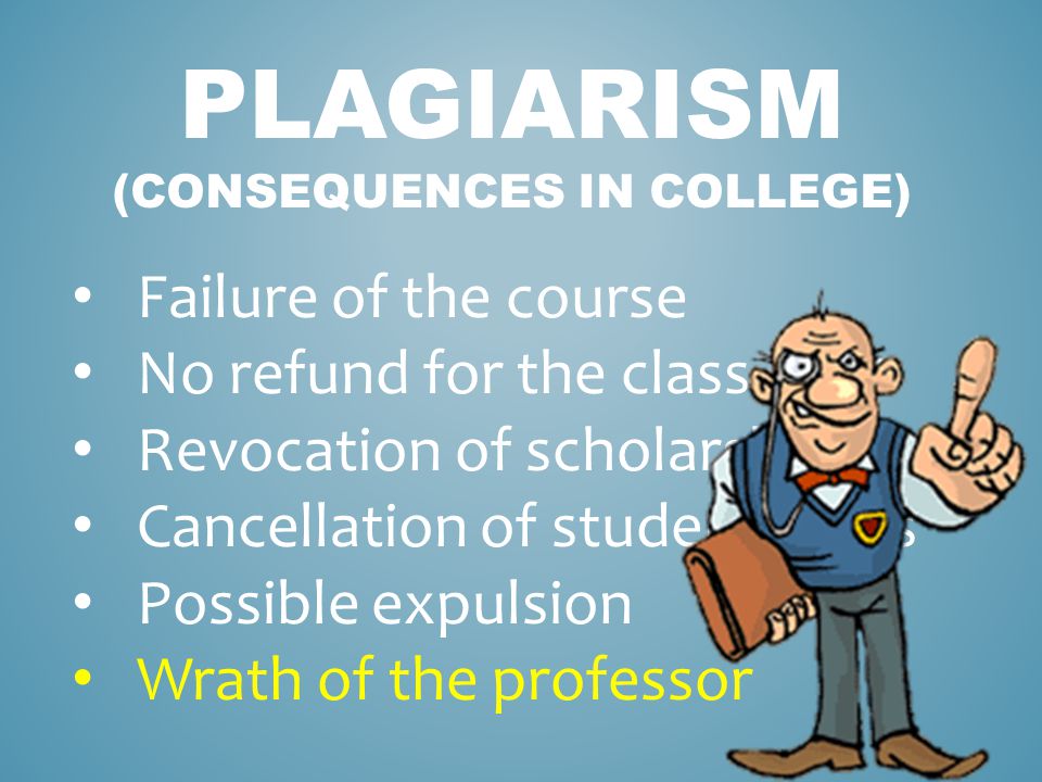 Plagiarism (Consequences in college)