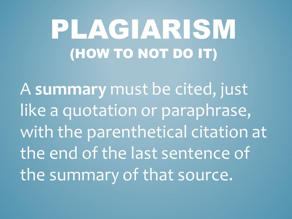Plagiarism (How to not do it)