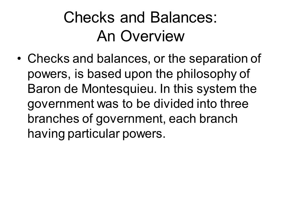 Checks and Balances: An Overview
