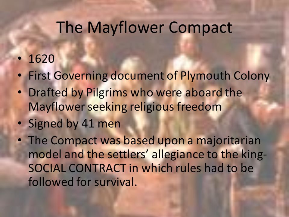 The Mayflower Compact 1620 First Governing document of Plymouth Colony