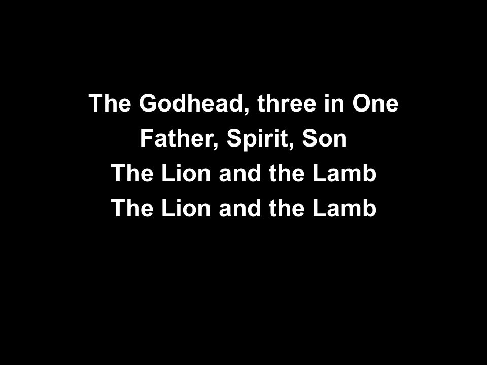 The Godhead, three in One