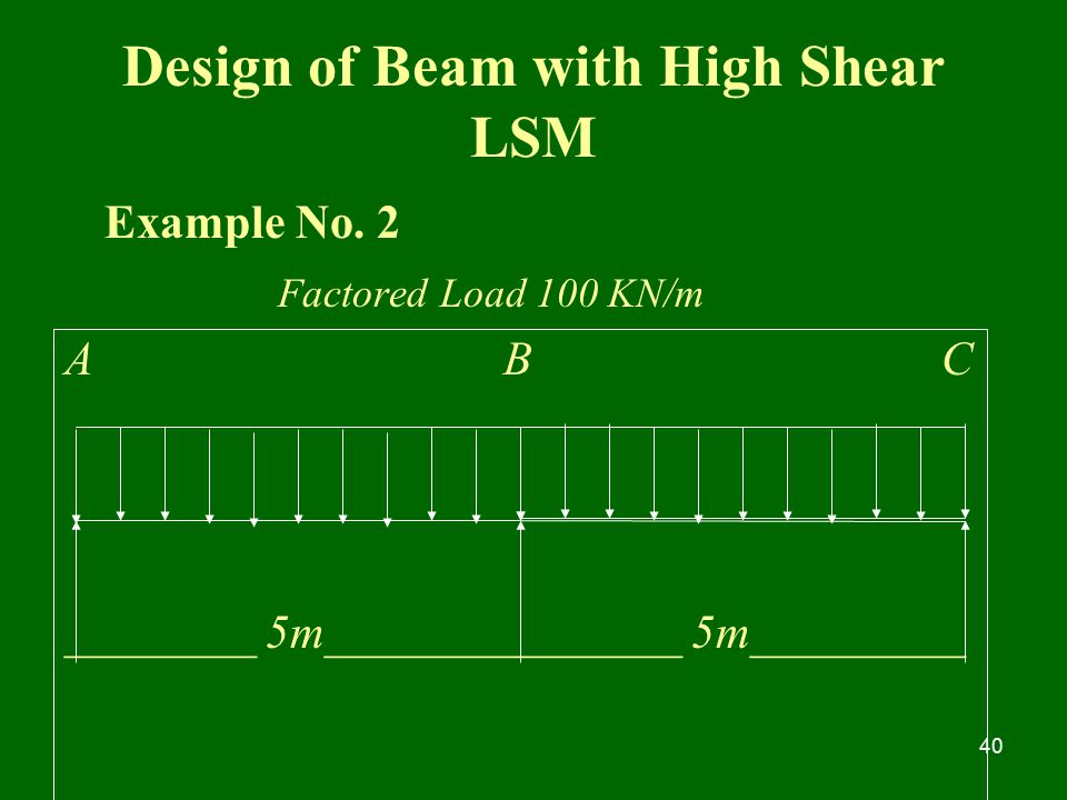 Design of Beam with High Shear LSM