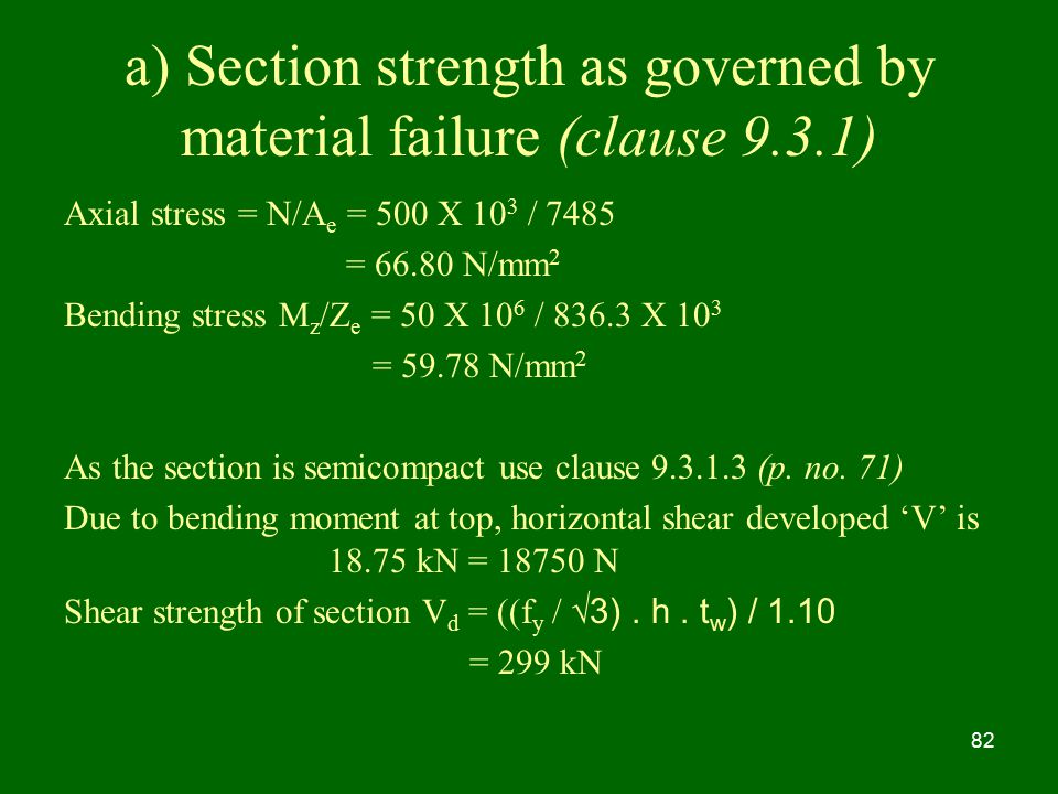 a) Section strength as governed by material failure (clause 9.3.1)