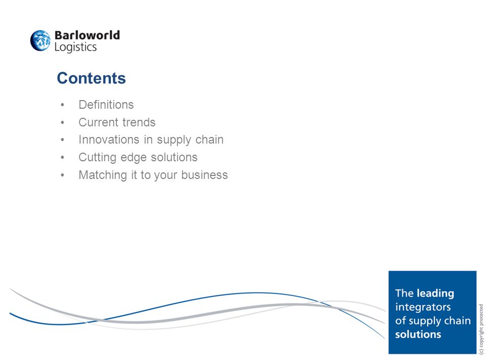 Contents Definitions Current trends Innovations in supply chain