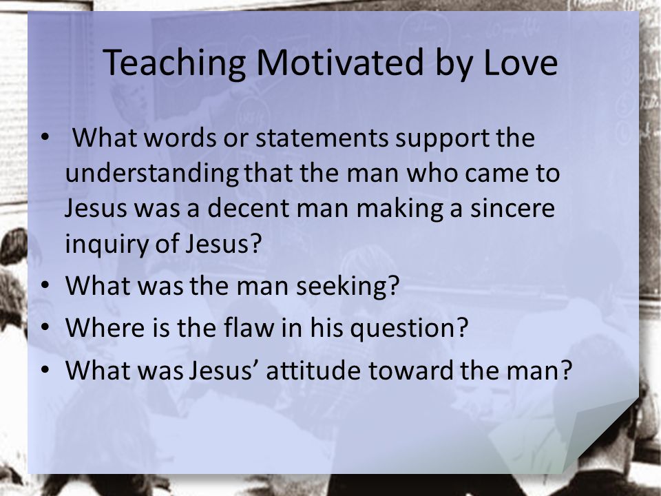 Teaching Motivated by Love