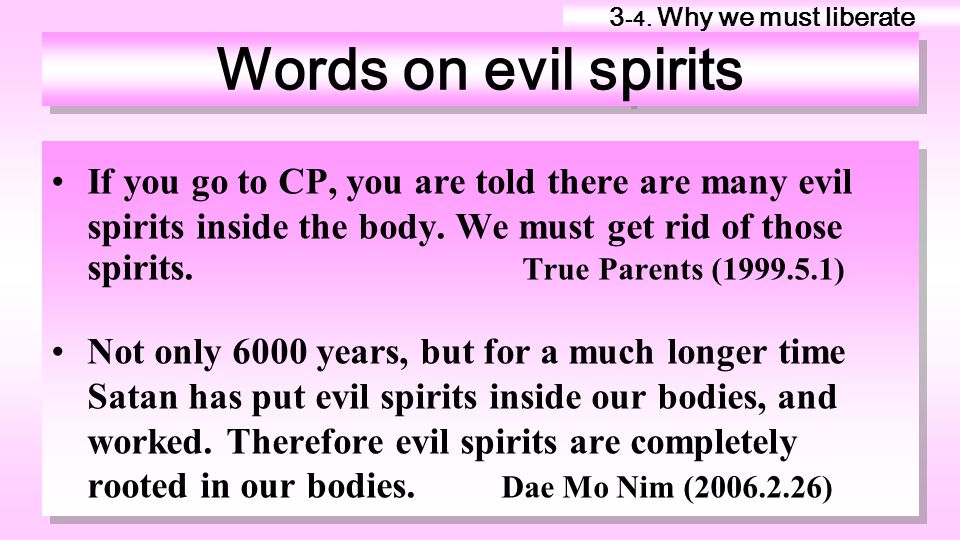 3-4. Why we must liberate Words on evil spirits.