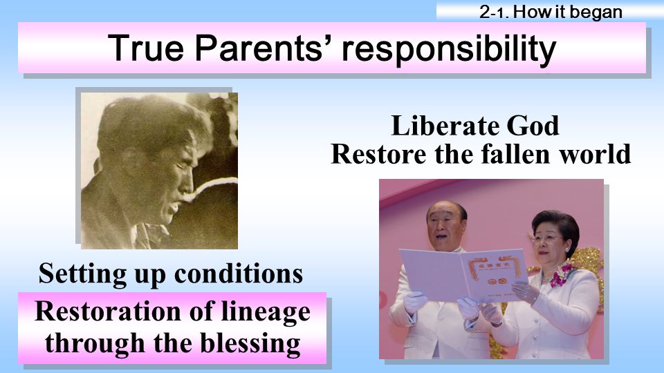 True Parents’ responsibility