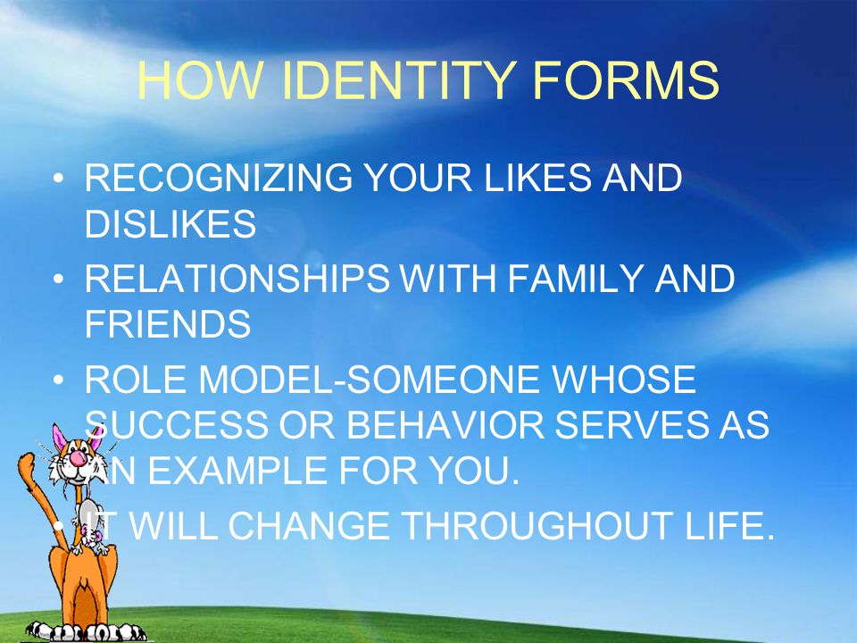 HOW IDENTITY FORMS RECOGNIZING YOUR LIKES AND DISLIKES