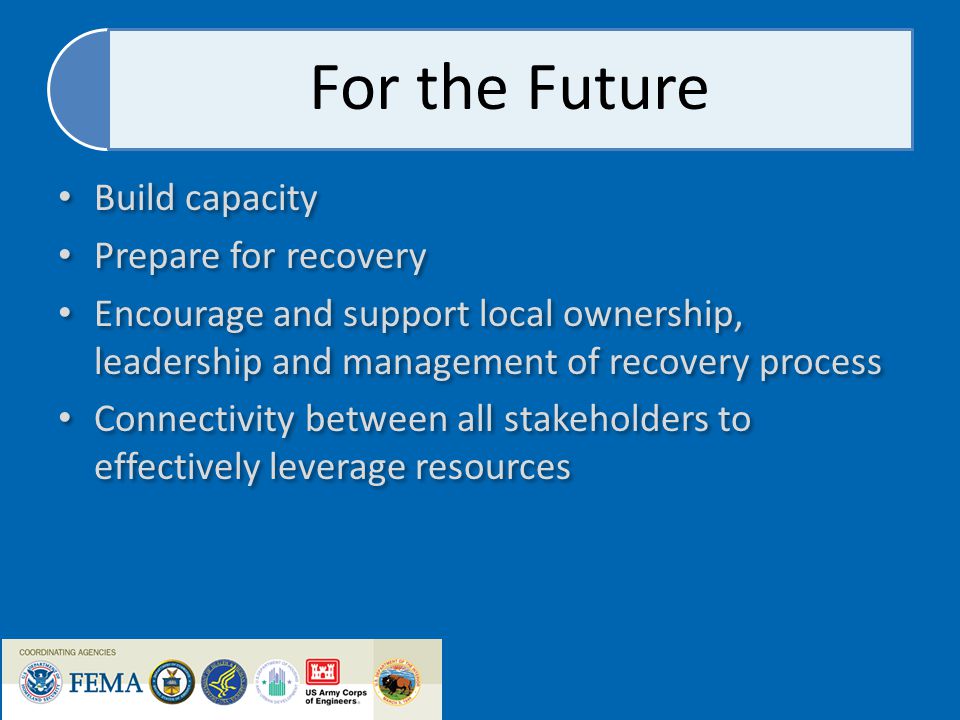 Build capacity Prepare for recovery