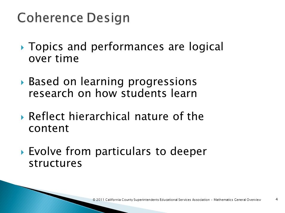 Coherence Design Topics and performances are logical over time