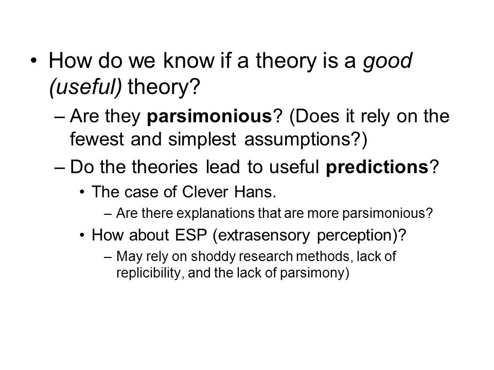 How do we know if a theory is a good (useful) theory
