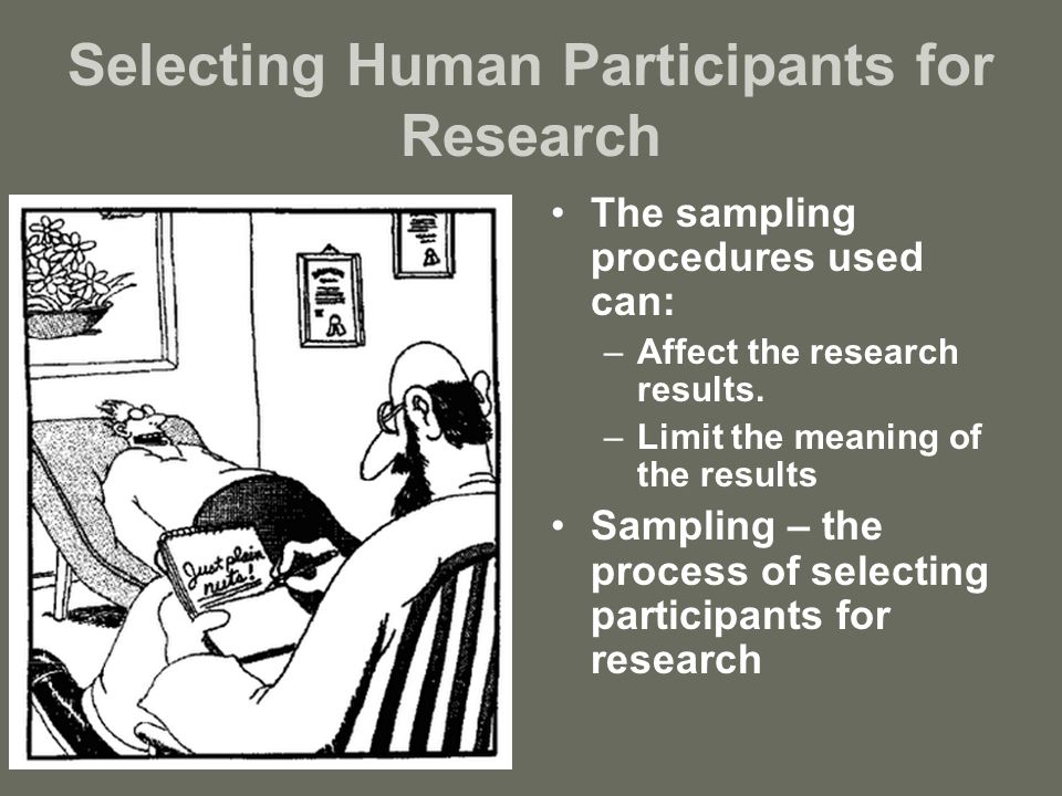 Selecting Human Participants for Research