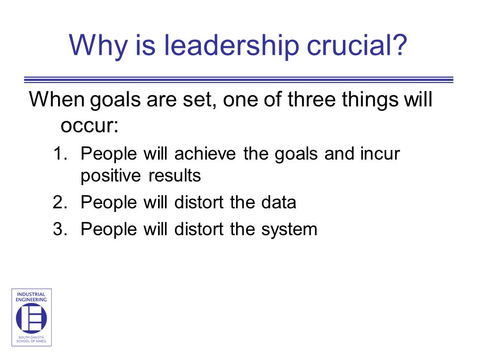 Why is leadership crucial
