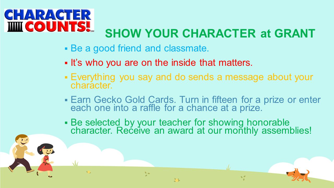 SHOW YOUR CHARACTER at GRANT