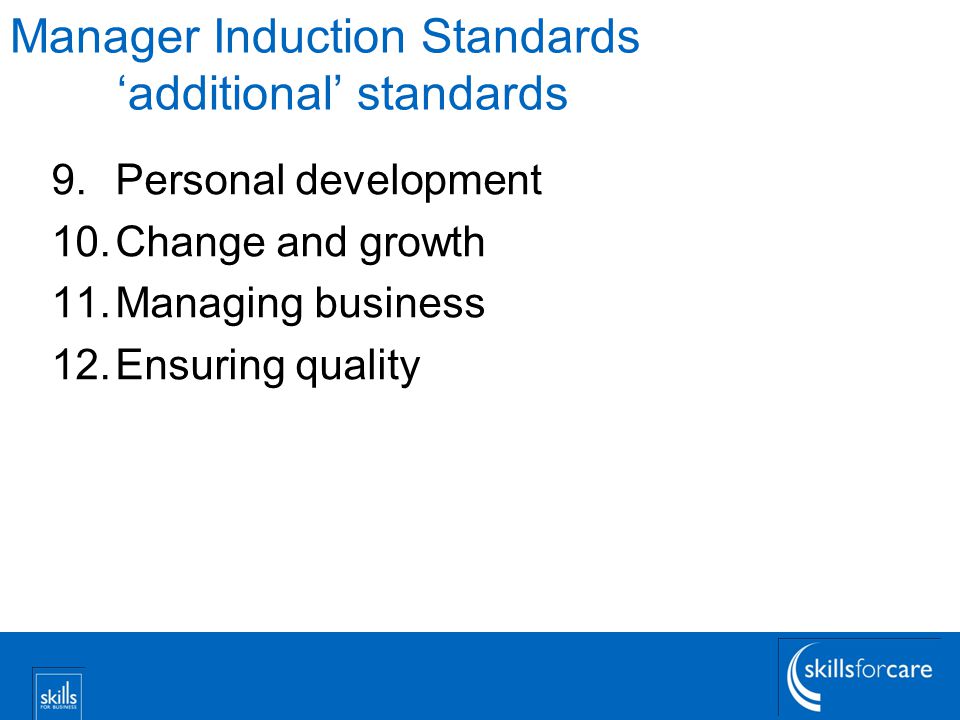 Manager Induction Standards ‘additional’ standards