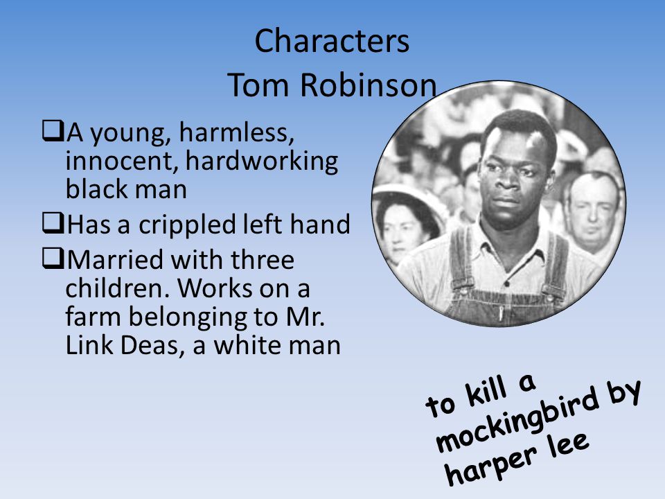 Characters Tom Robinson