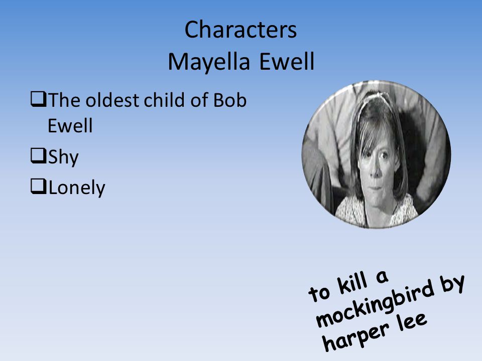 Characters Mayella Ewell