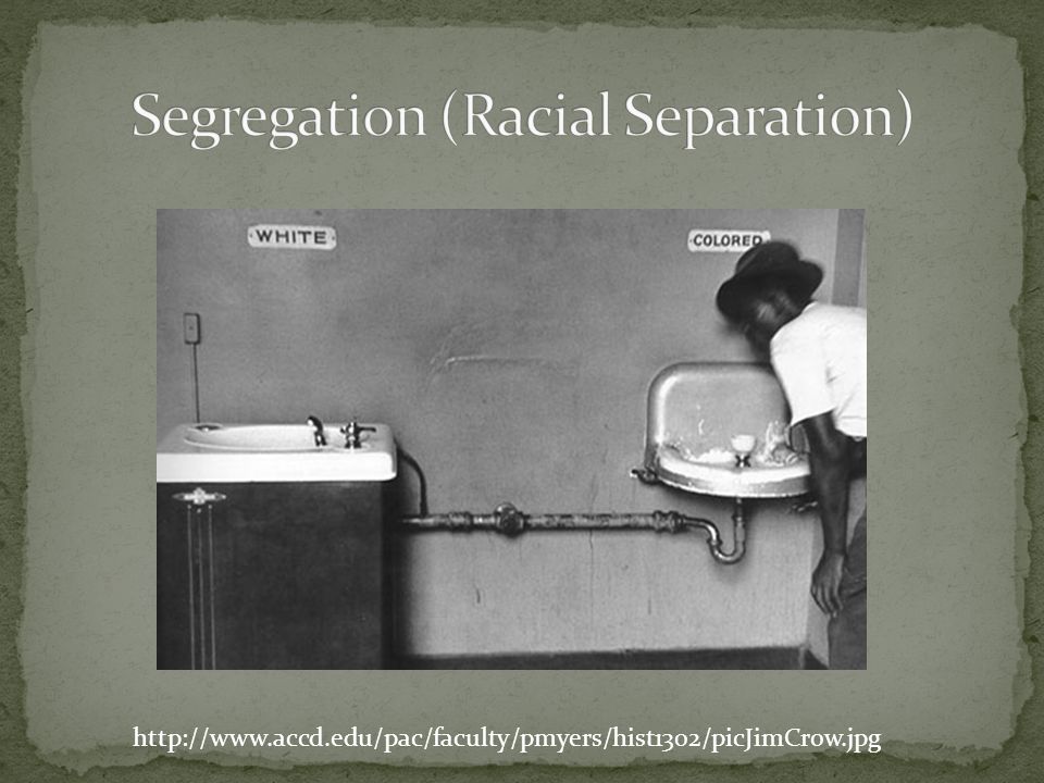 Segregation (Racial Separation)