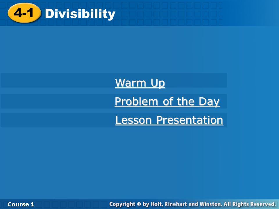 4-1 Divisibility Warm Up Problem of the Day Lesson Presentation