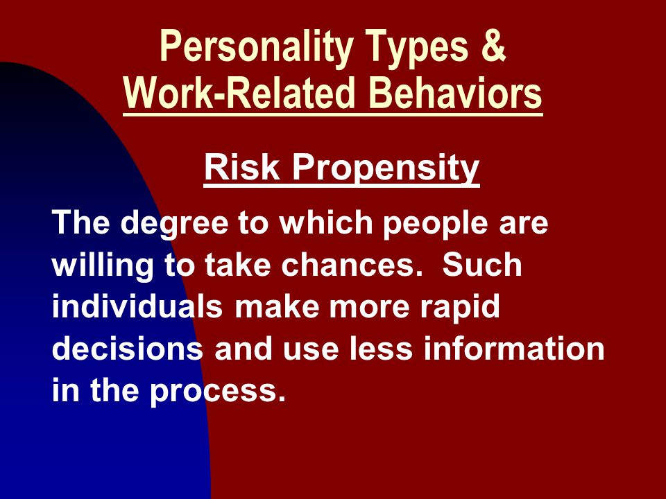 Personality Types & Work-Related Behaviors
