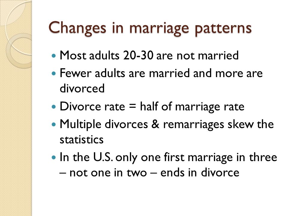 Changes in marriage patterns