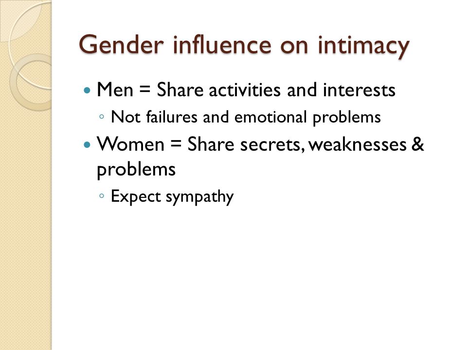 Gender influence on intimacy