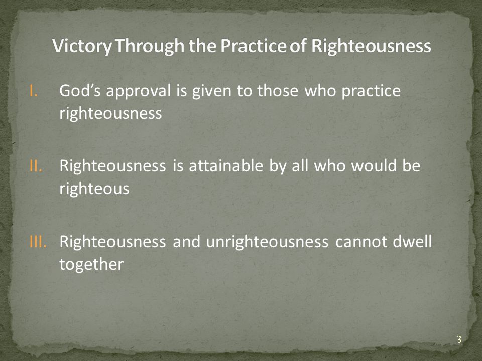Victory Through the Practice of Righteousness
