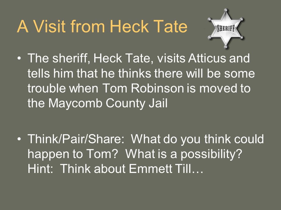 A Visit from Heck Tate