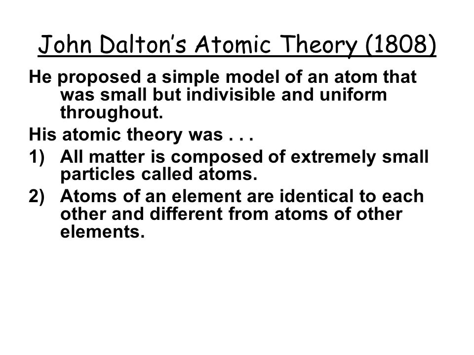 John Dalton’s Atomic Theory (1808)
