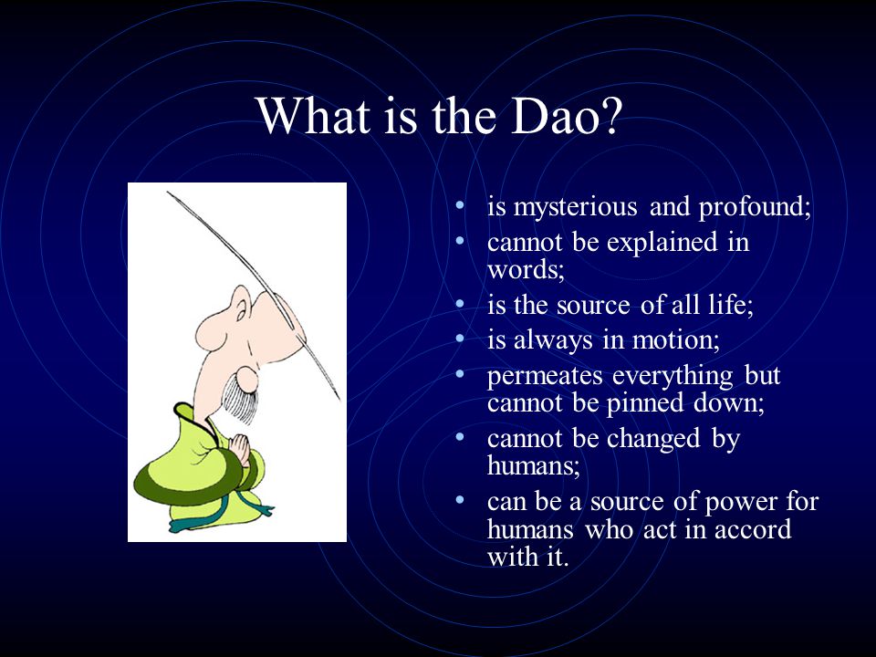 What is the Dao is mysterious and profound;