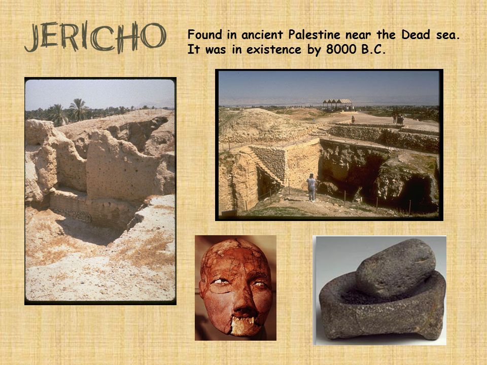 Found in ancient Palestine near the Dead sea