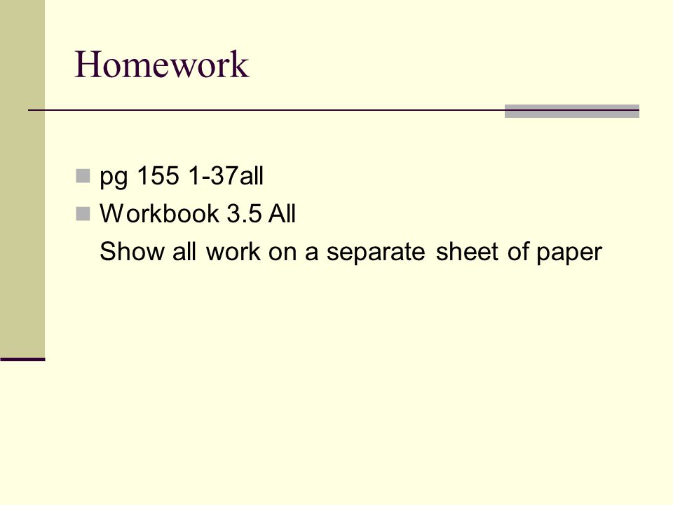 Homework pg all Workbook 3.5 All