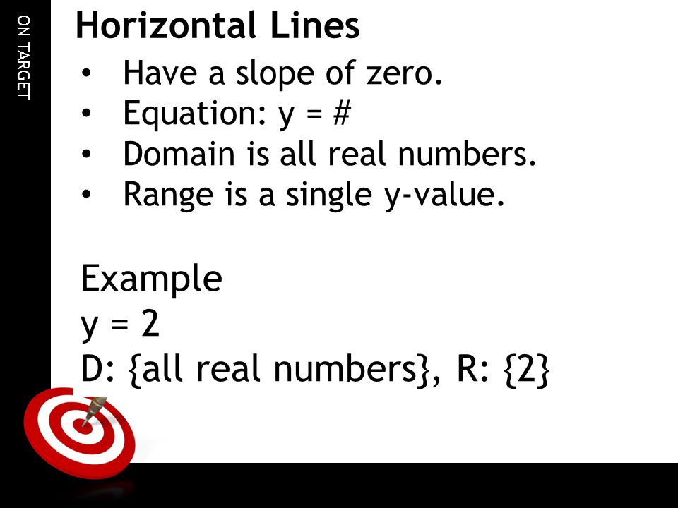 D: {all real numbers}, R: {2}