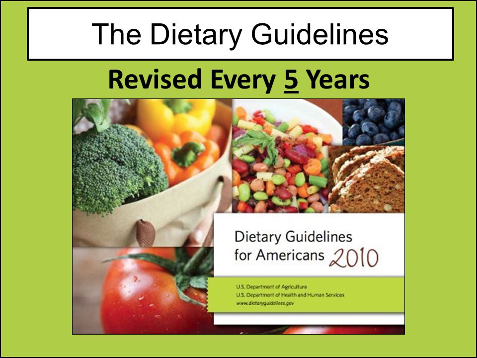 The Dietary Guidelines
