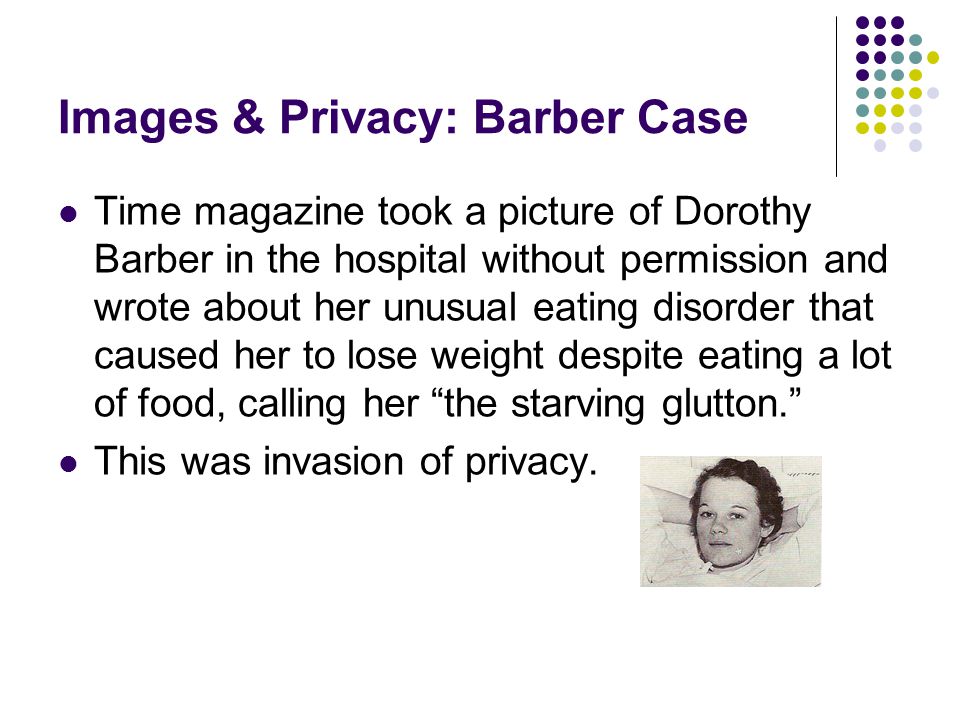 Images & Privacy: Barber Case