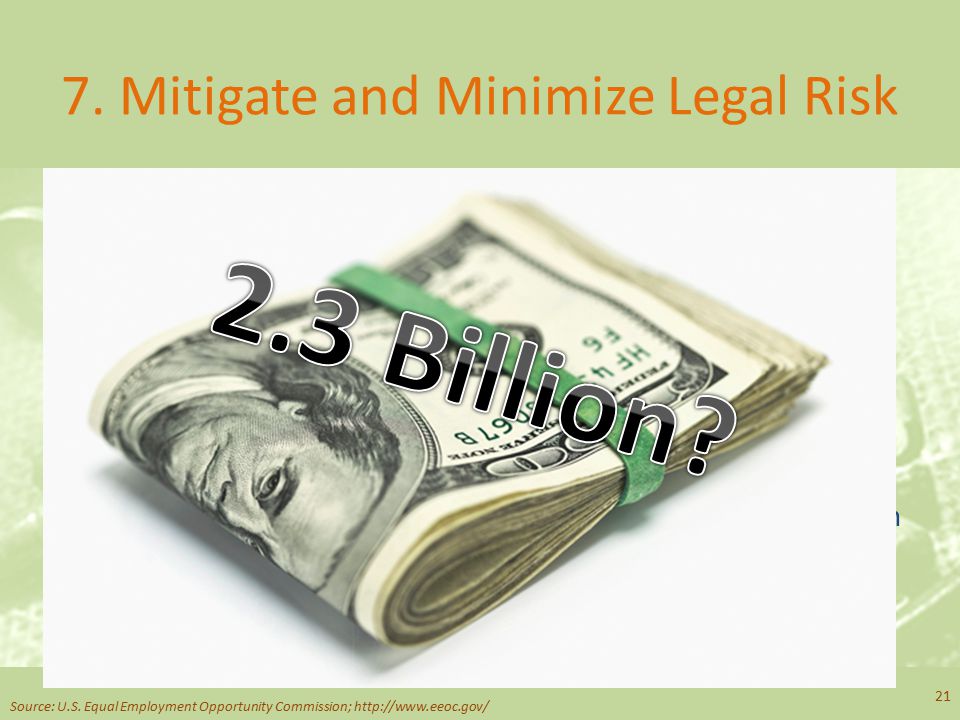 7. Mitigate and Minimize Legal Risk