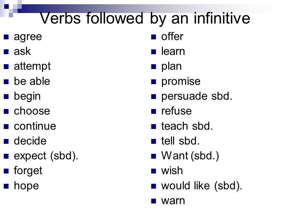 Verbs followed by an infinitive