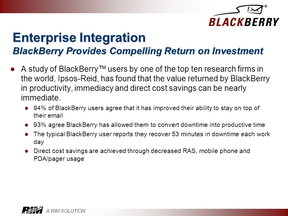 Enterprise Integration BlackBerry Provides Compelling Return on Investment