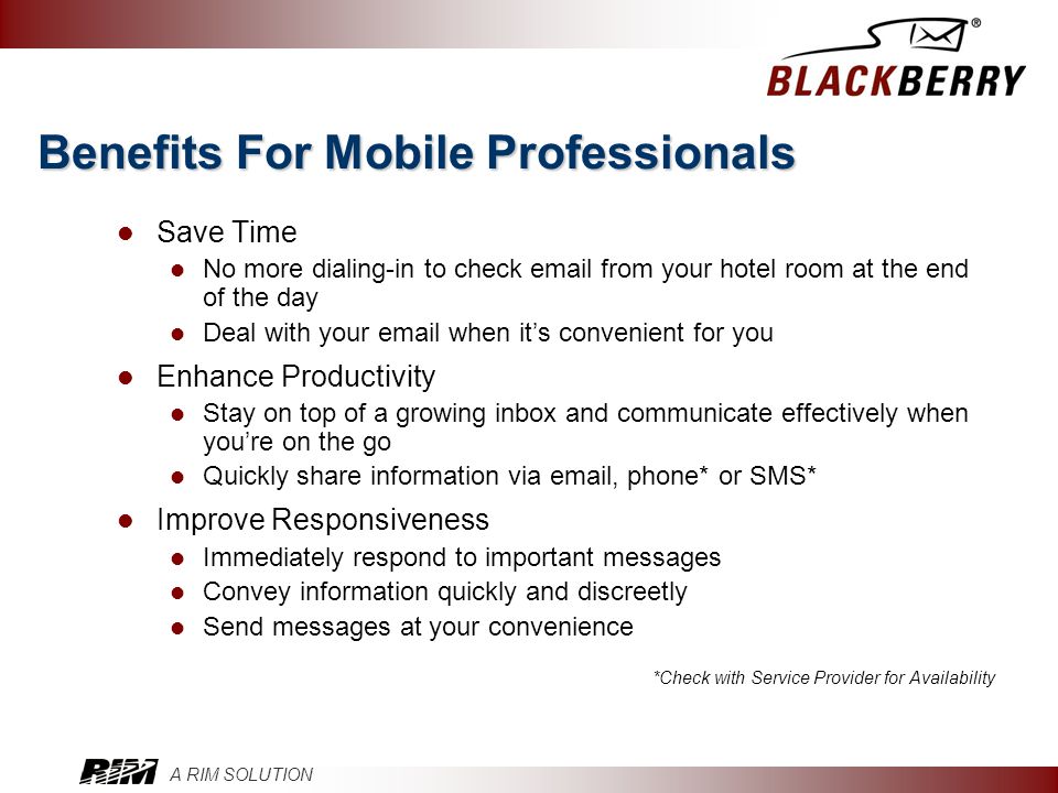 Benefits For Mobile Professionals