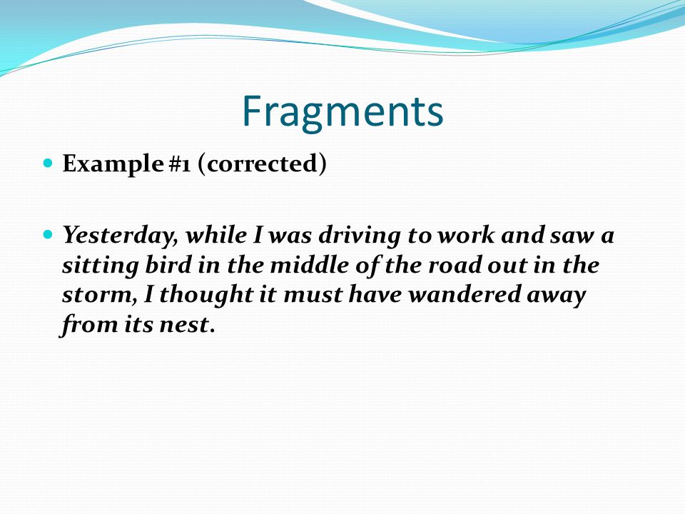 Fragments Example #1 (corrected)