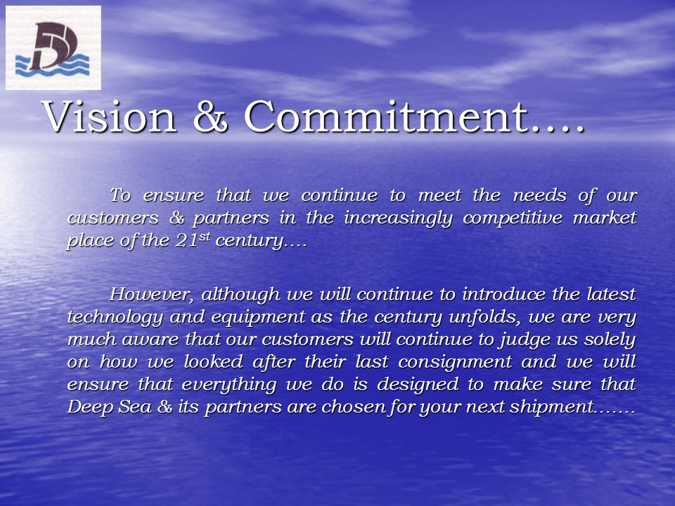 Vision & Commitment….