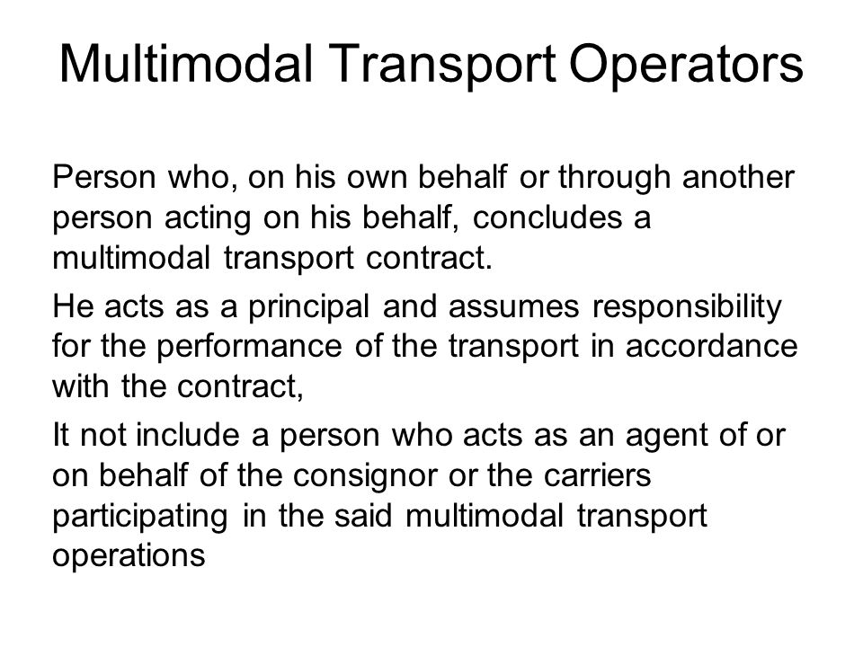 Multimodal Transport Operators